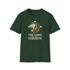 The Lord is my Strength T-Shirt