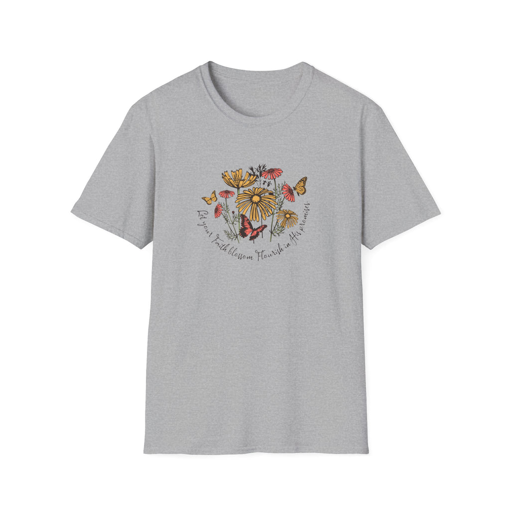 Let your Faith Blossom T-Shirt