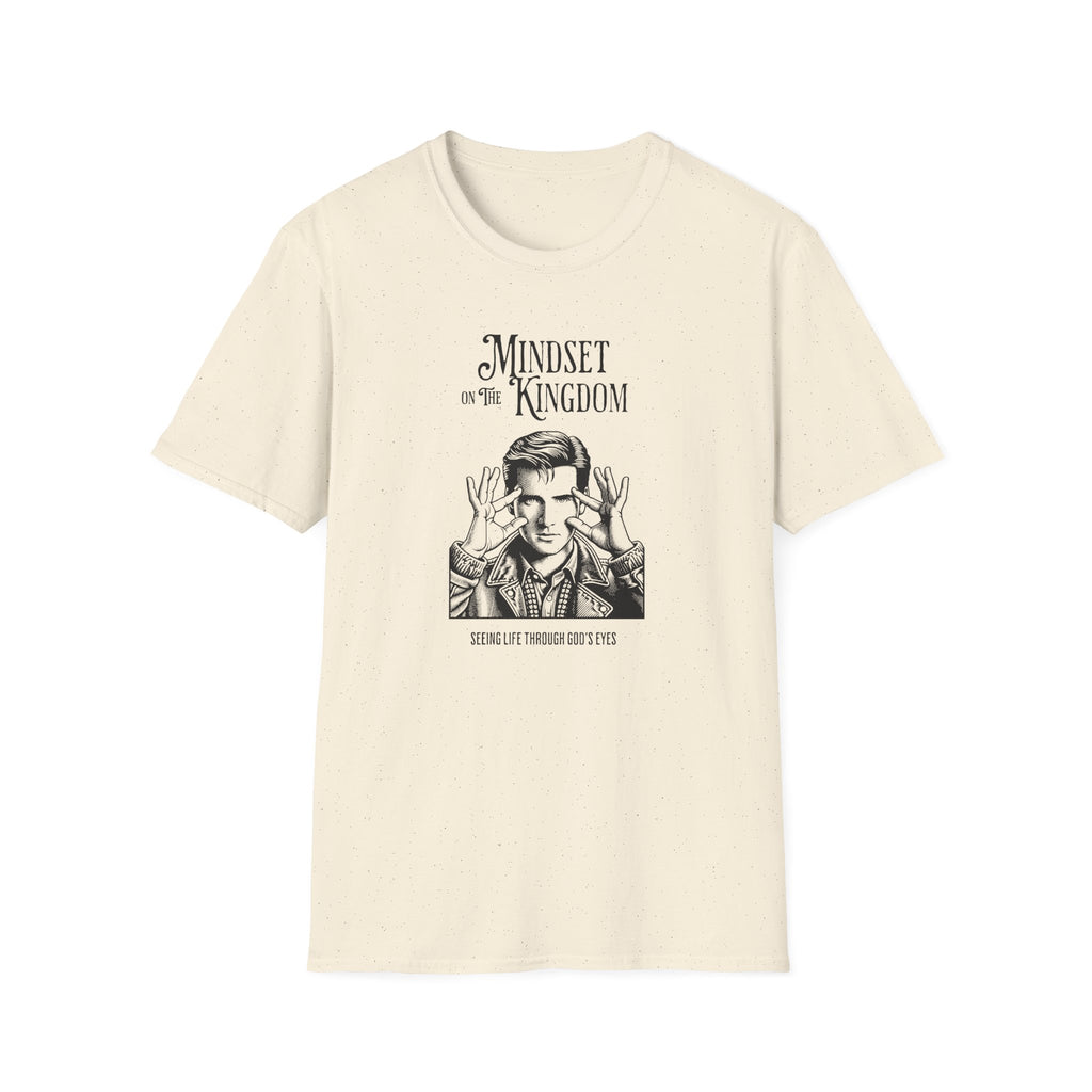 Mindset on The Kingdom T-Shirt