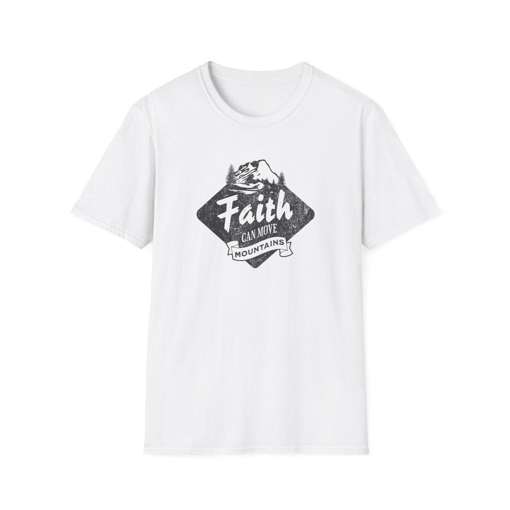Faith can Move Mountains T-Shirt