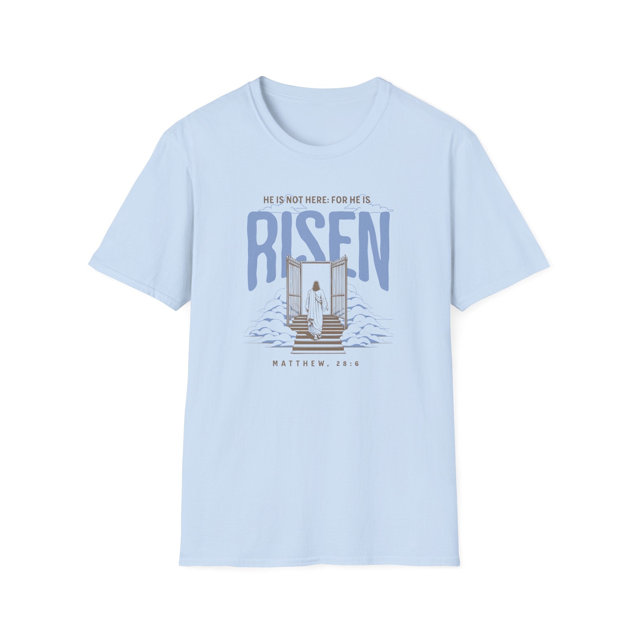 He is Risen Heaven T-Shirt