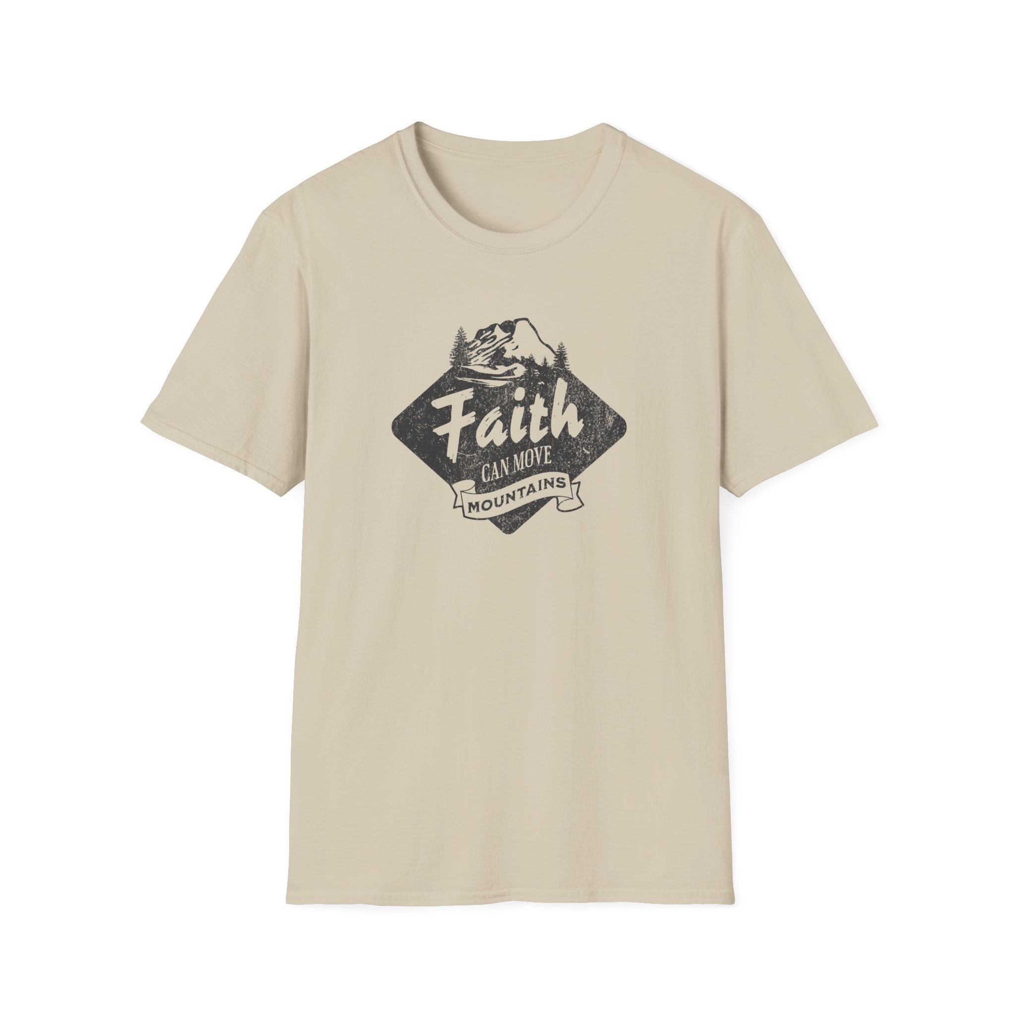Faith can Move Mountains T-Shirt