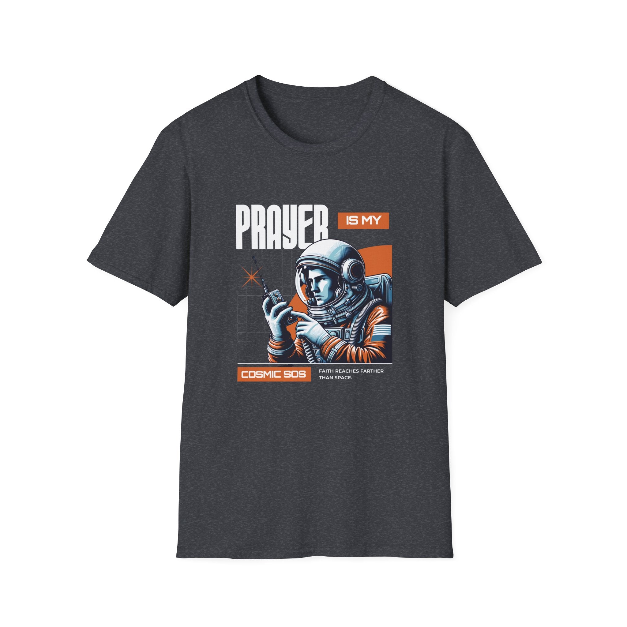 Prayer is my SOS T-Shirt