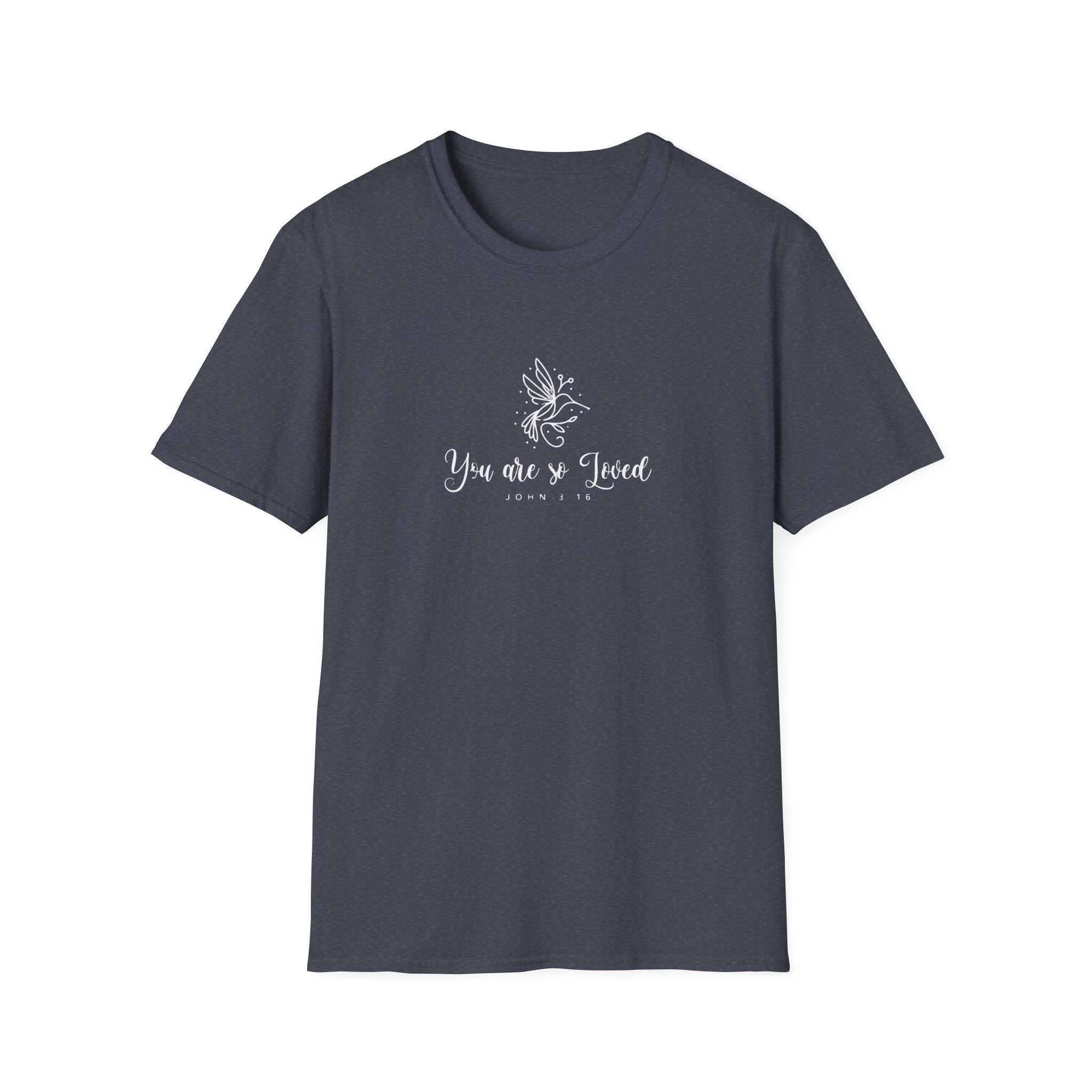You are so loved - birdie T-Shirt
