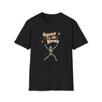 Saved to the Bone T-Shirt
