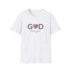 God Loves You T-Shirt