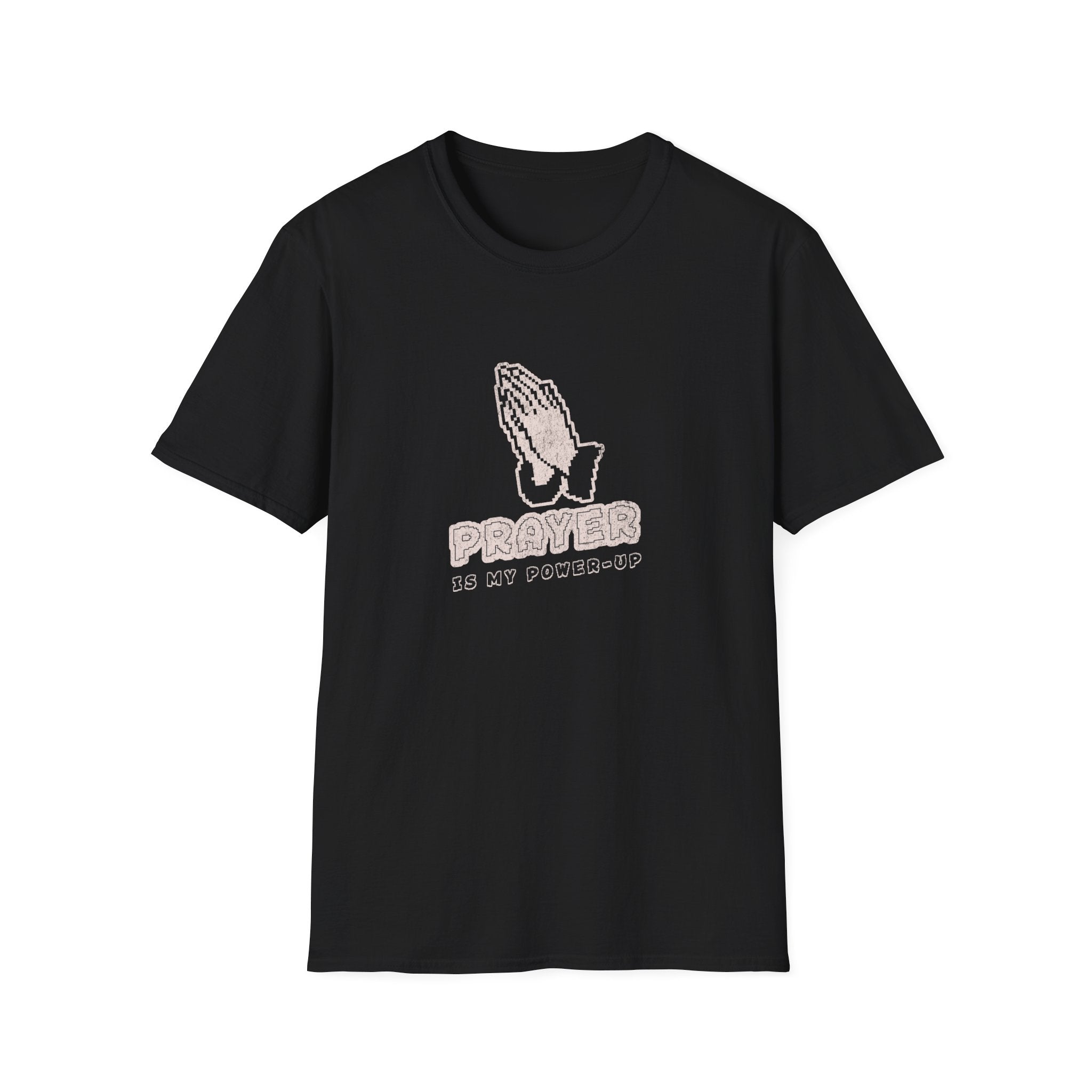 Prayer is my Power-up T-Shirt