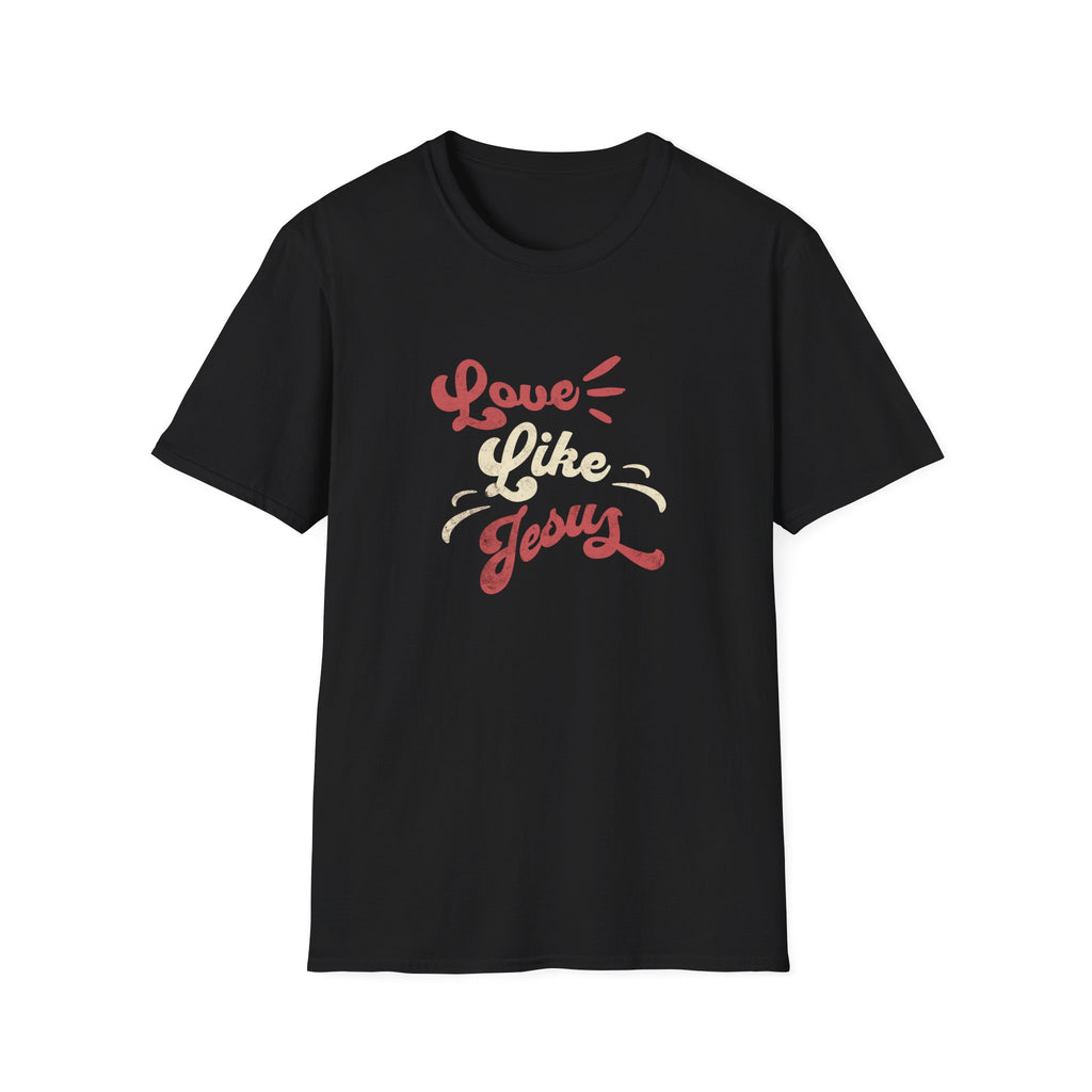 Love Like Jesus T-Shirt
