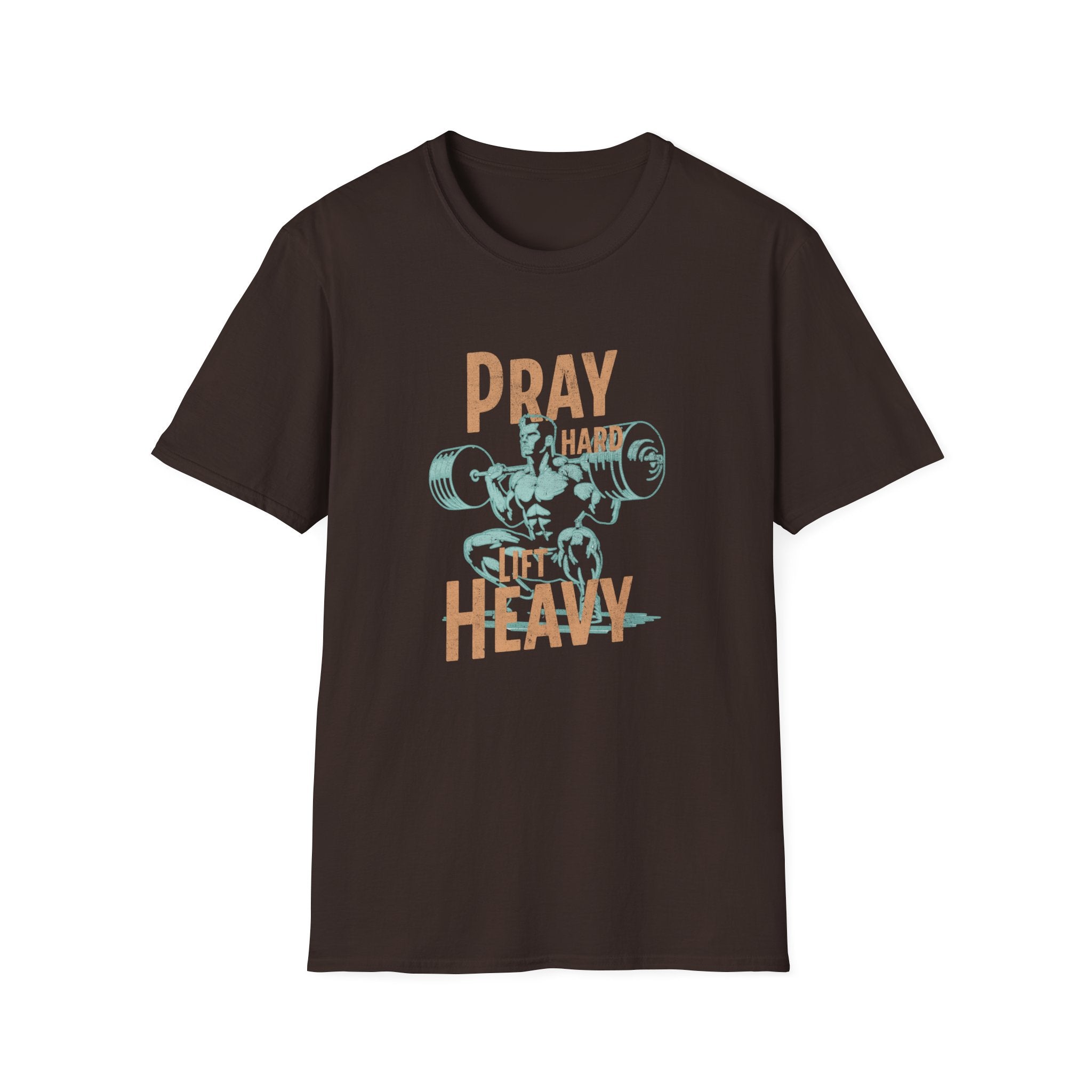 Pray Hard Lift Heavy T-Shirt