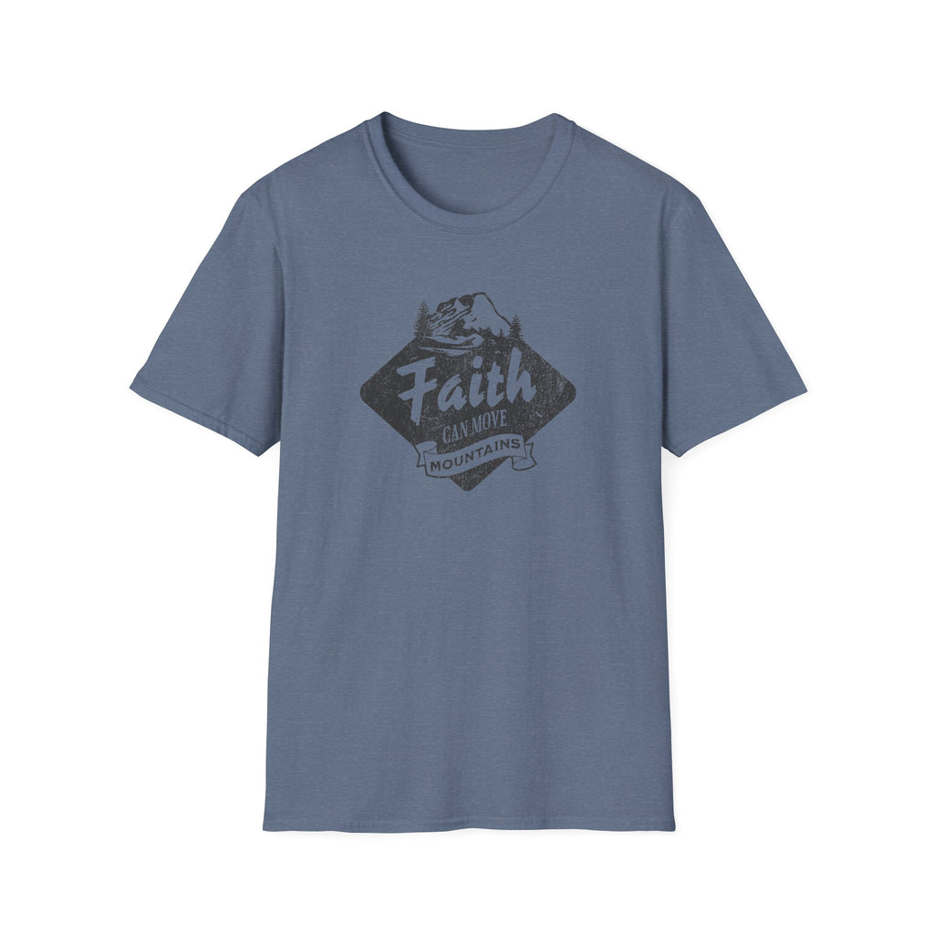 Faith can Move Mountains T-Shirt