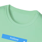 Follow Jesus T-Shirt