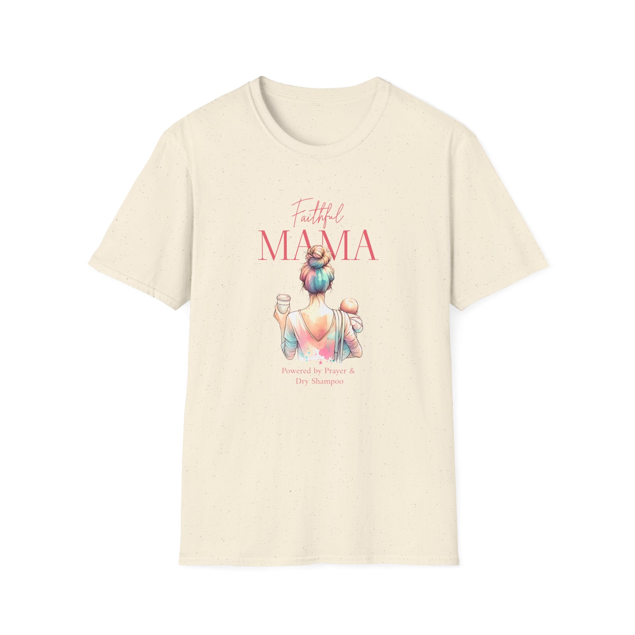 Faithful Mama T-Shirt