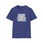 Abide and Thrive T-Shirt