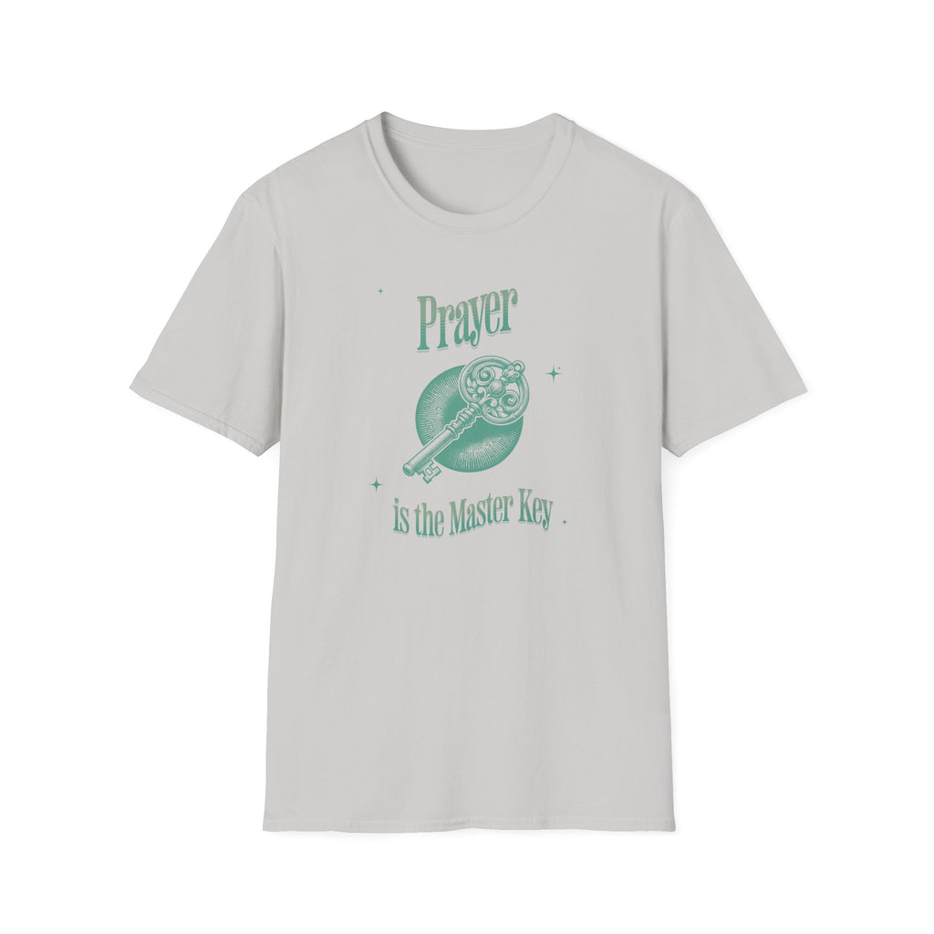 Prayer is the Master Key T-Shirt
