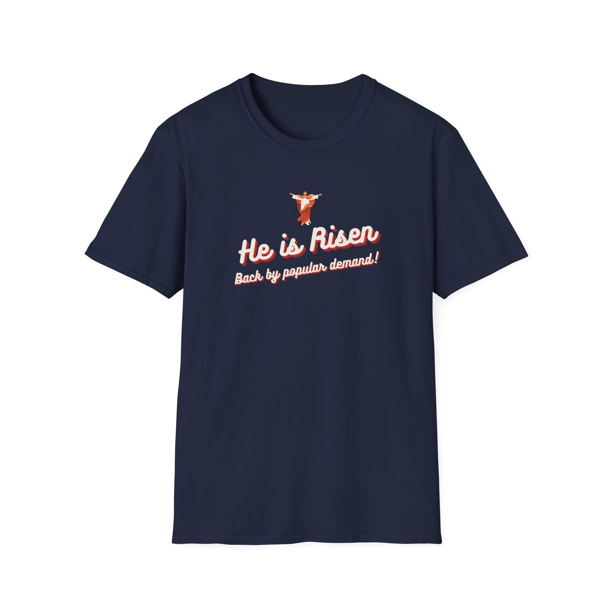 Back by Popular Demand T-Shirt