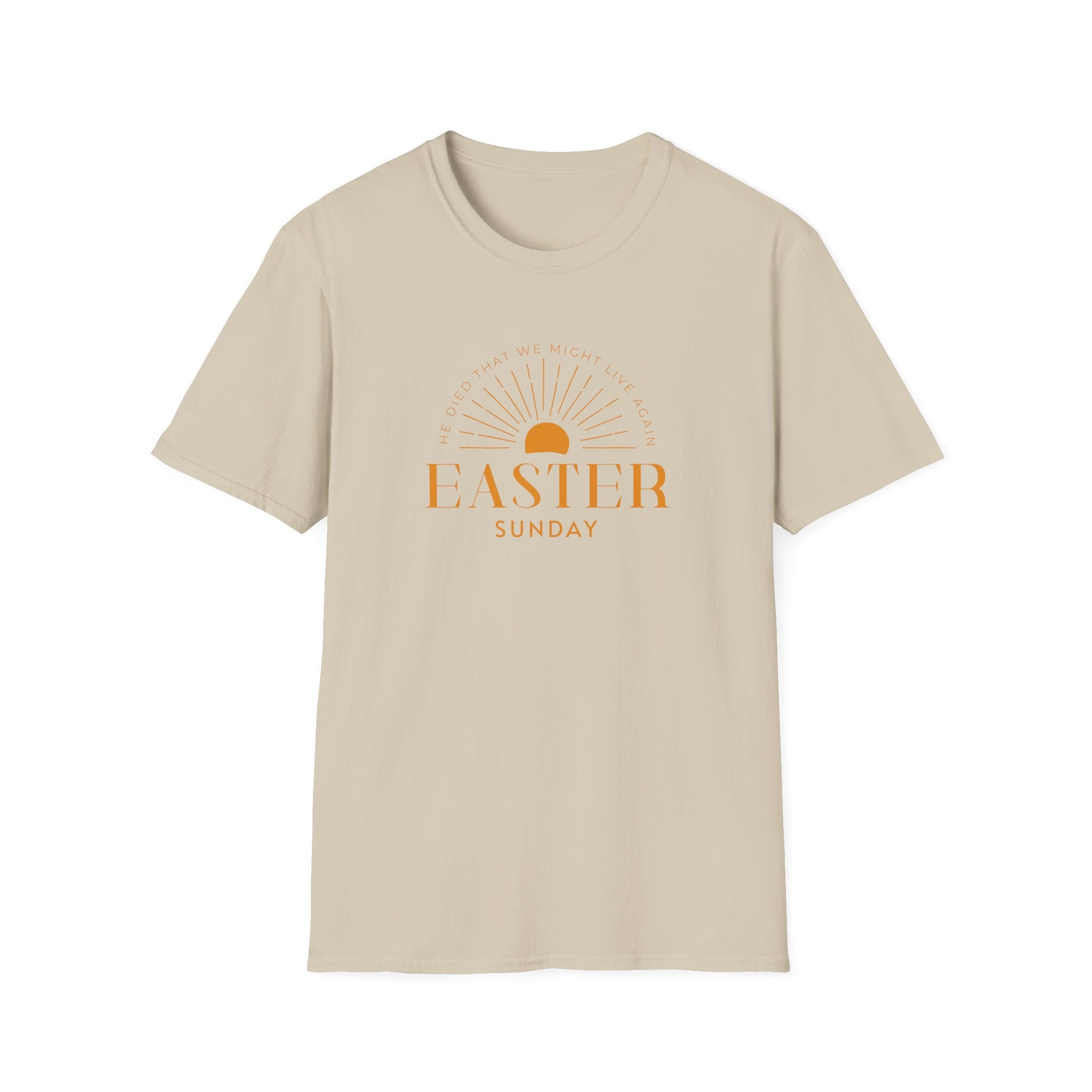 Easter - He died that we may live T-Shirt