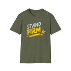 Stand Firm T-Shirt