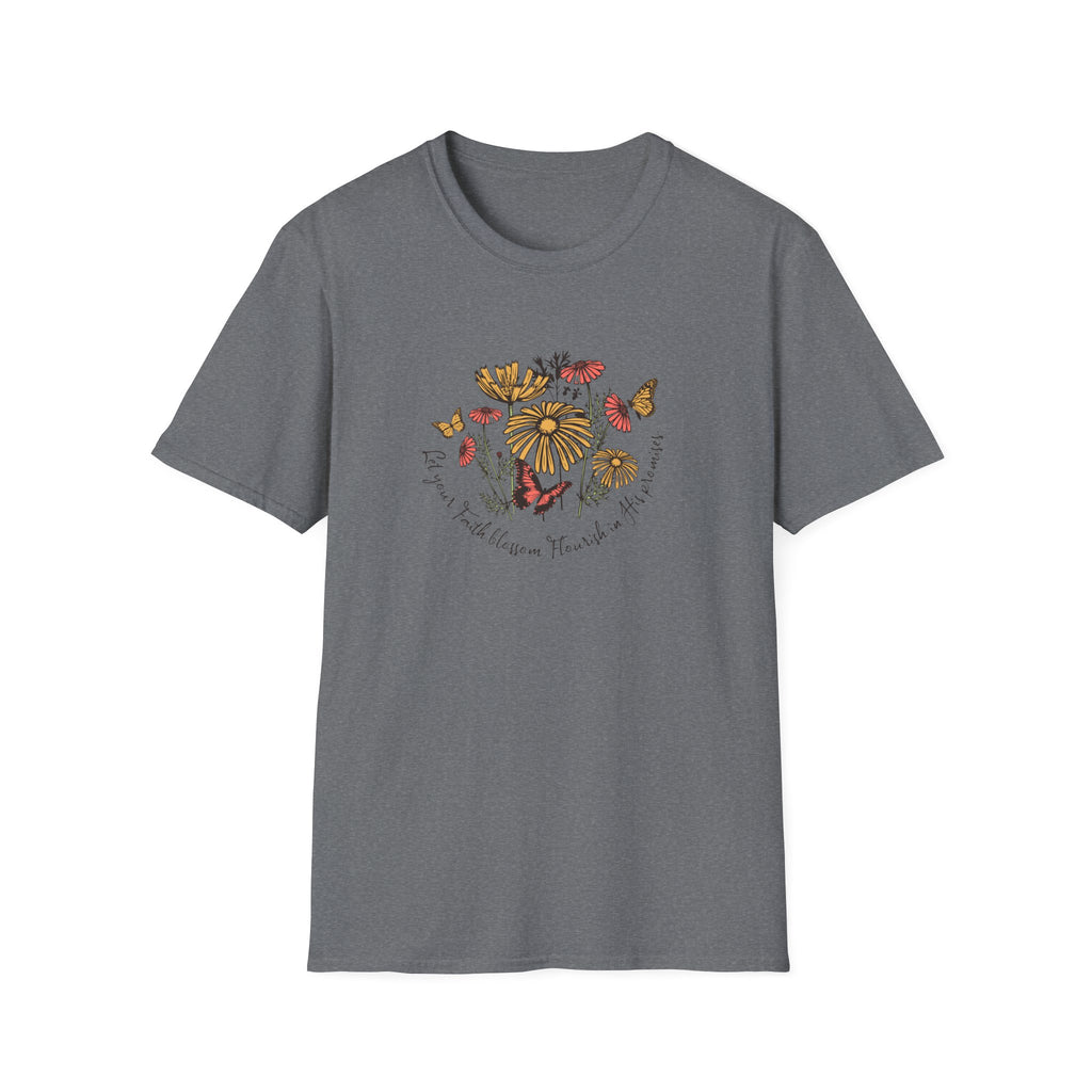 Let your Faith Blossom T-Shirt