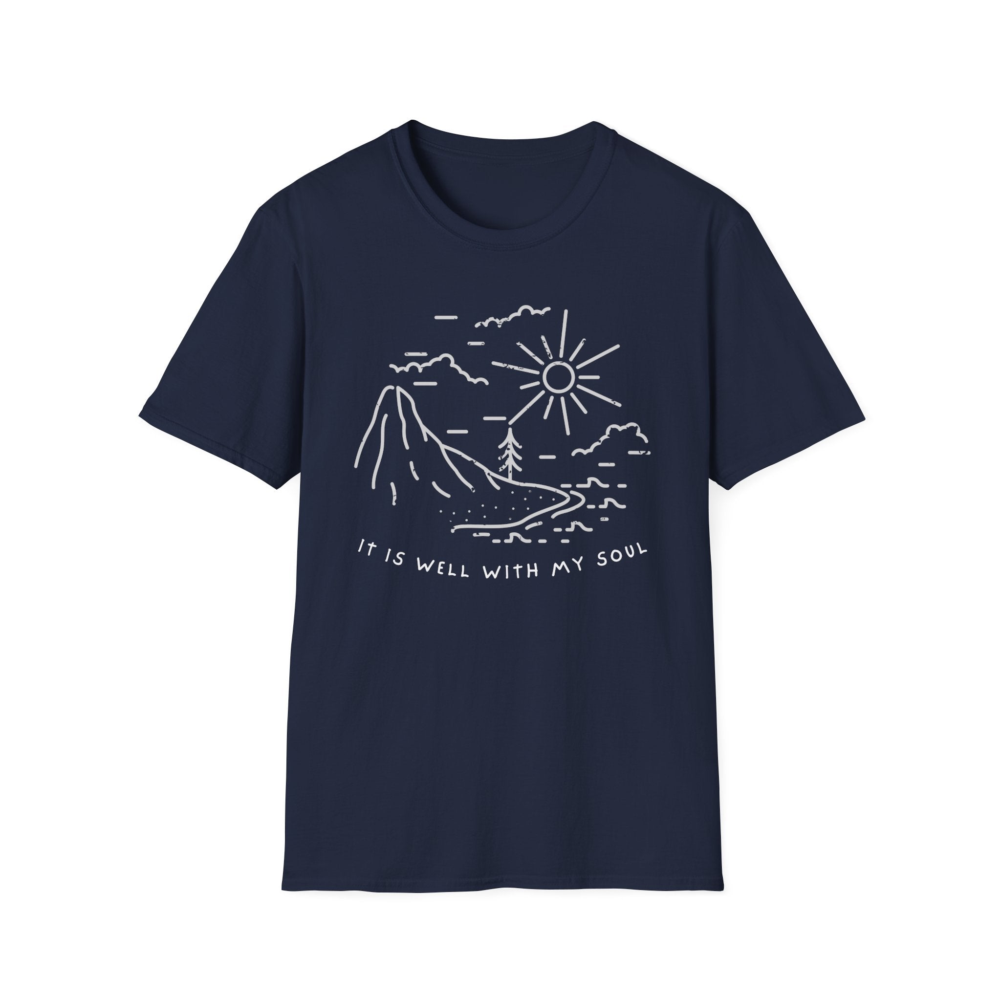 It is well with my soul T-Shirt