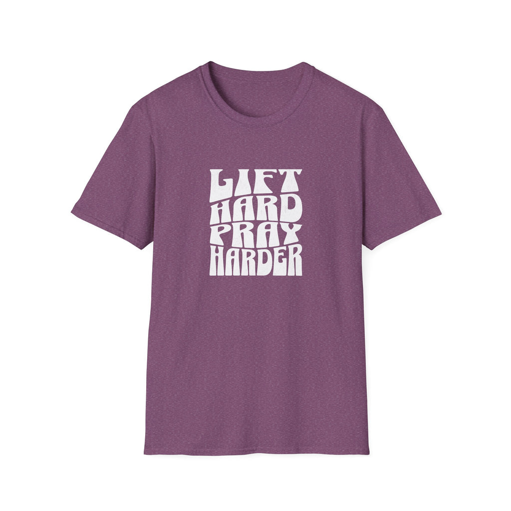 Lift Hard Pray Harder T-Shirt