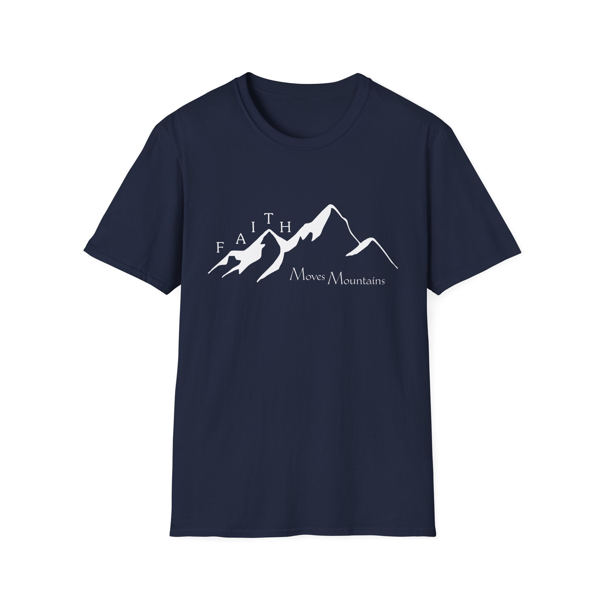 Faith Moves Mountains T-Shirt