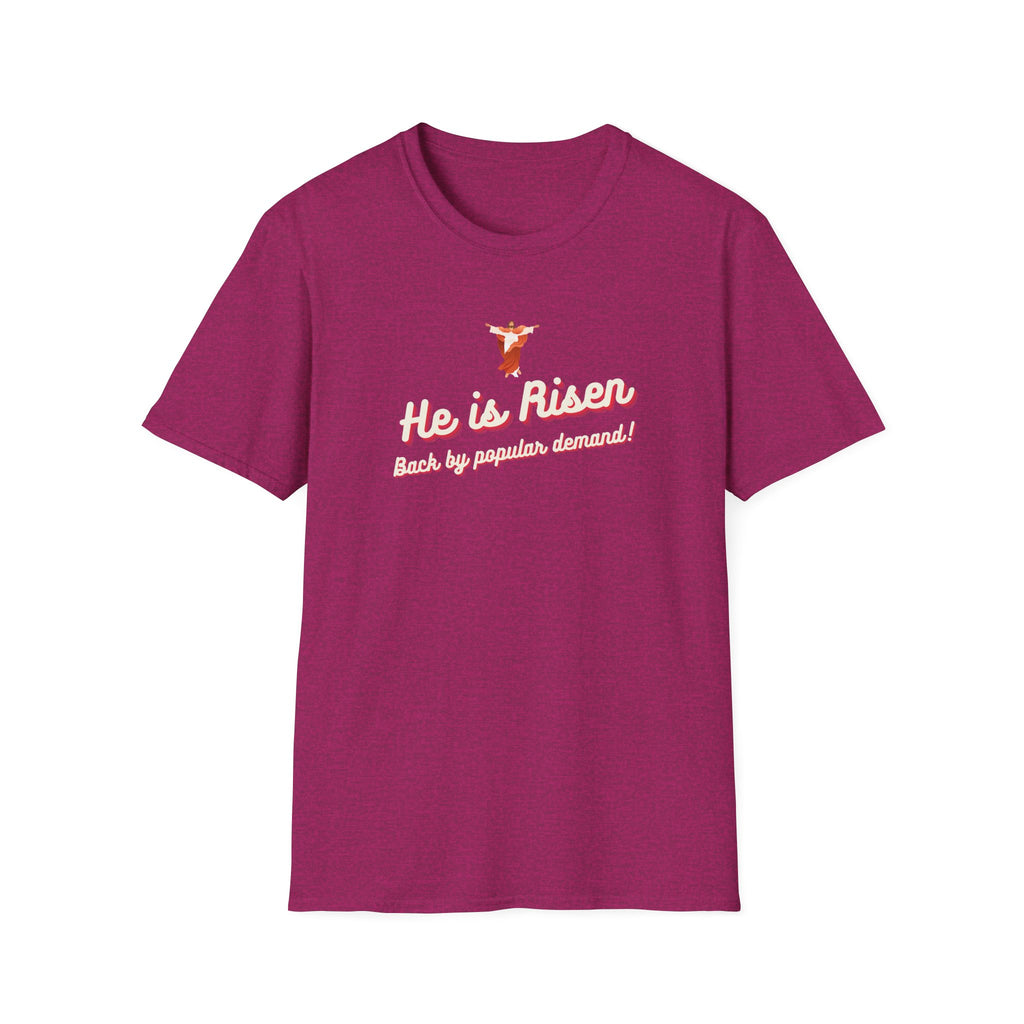 Back by Popular Demand T-Shirt