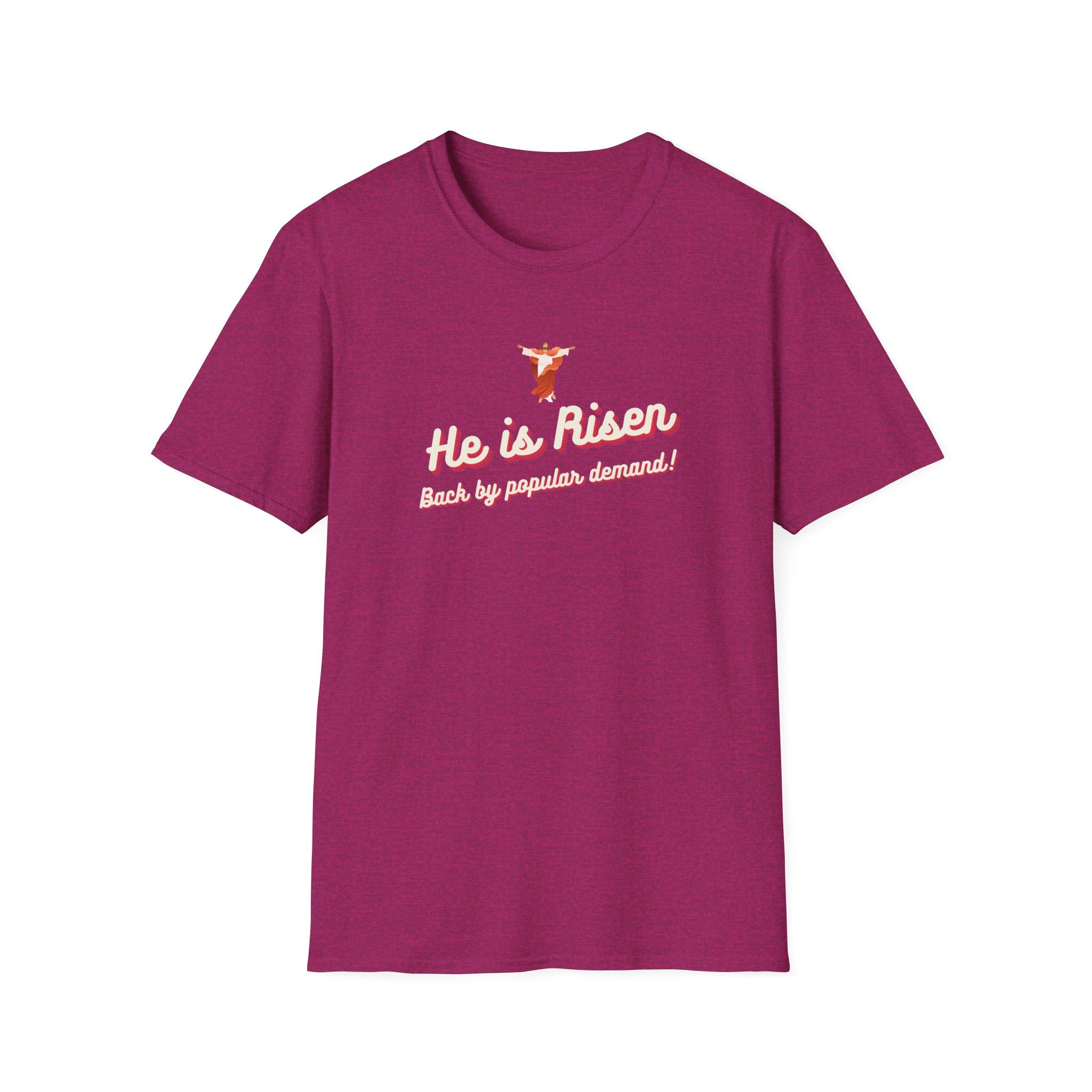 Back by Popular Demand T-Shirt