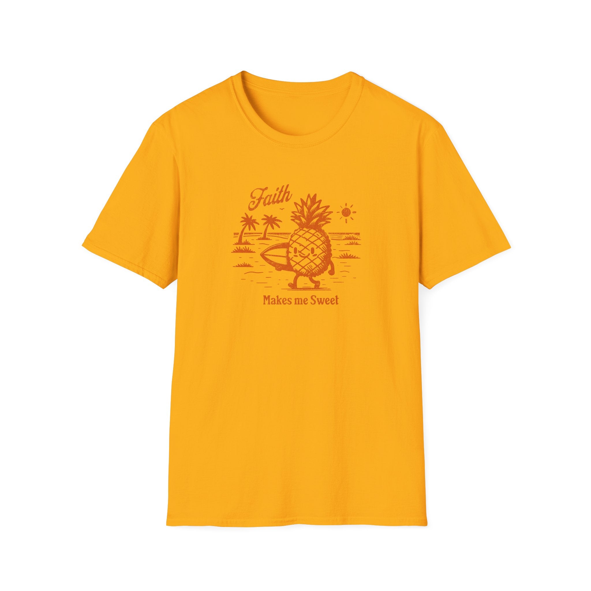 Faith Makes me Sweet T-Shirt