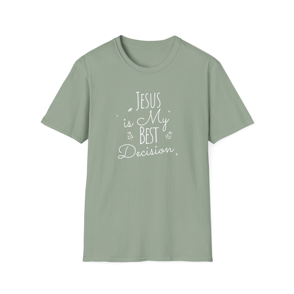 Jesus is My Best Decision T-Shirt