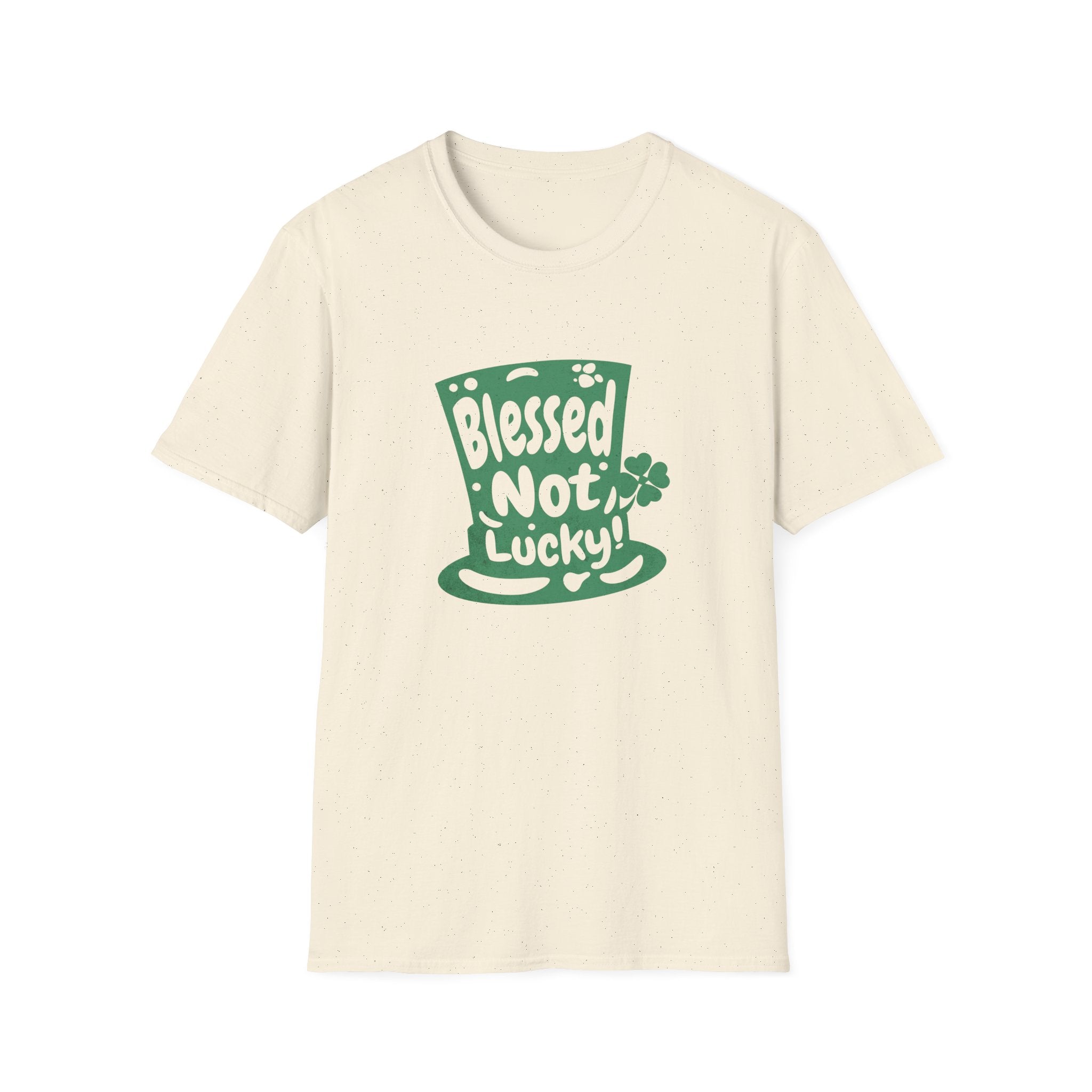 Blessed not Lucky T-Shirt
