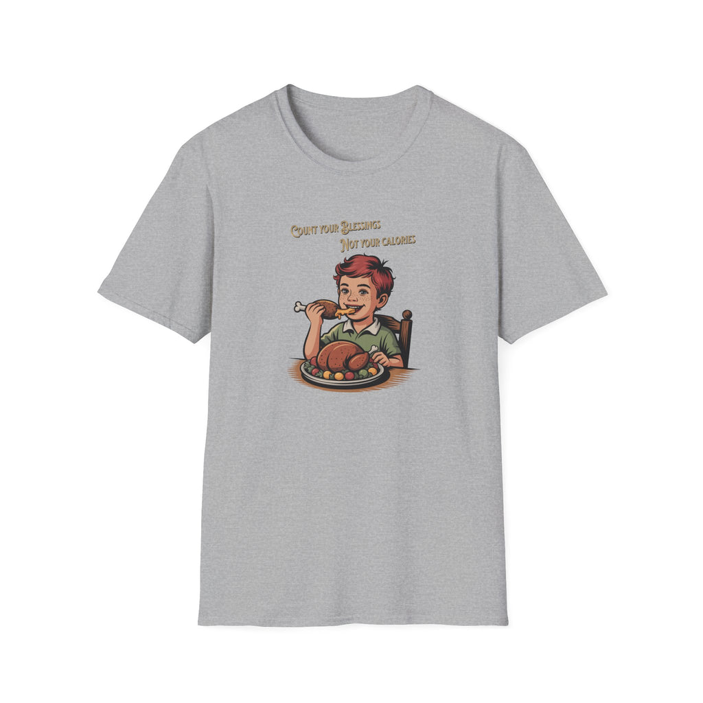 Count Blessings not Calories T-Shirt