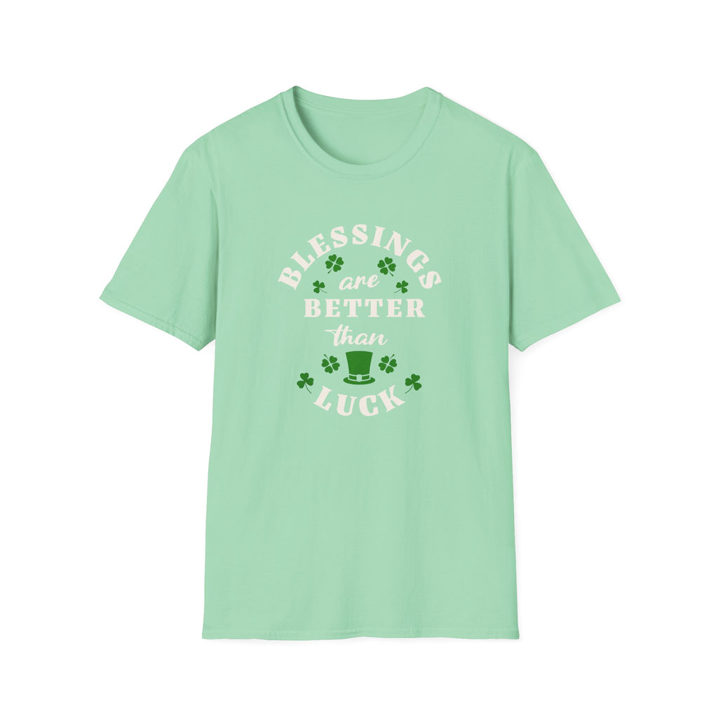 Better than Luck T-Shirt