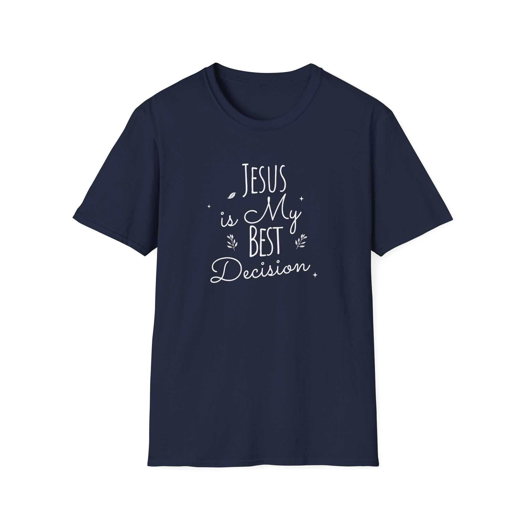 Jesus is My Best Decision T-Shirt