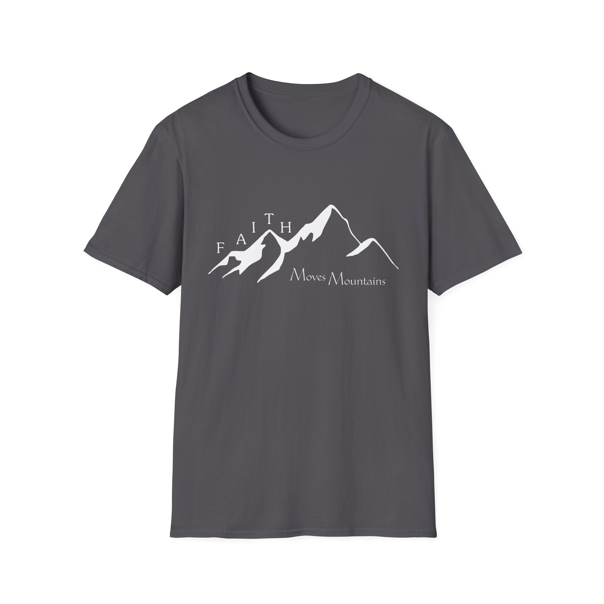 Faith Moves Mountains T-Shirt