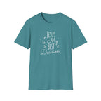 Jesus is My Best Decision T-Shirt