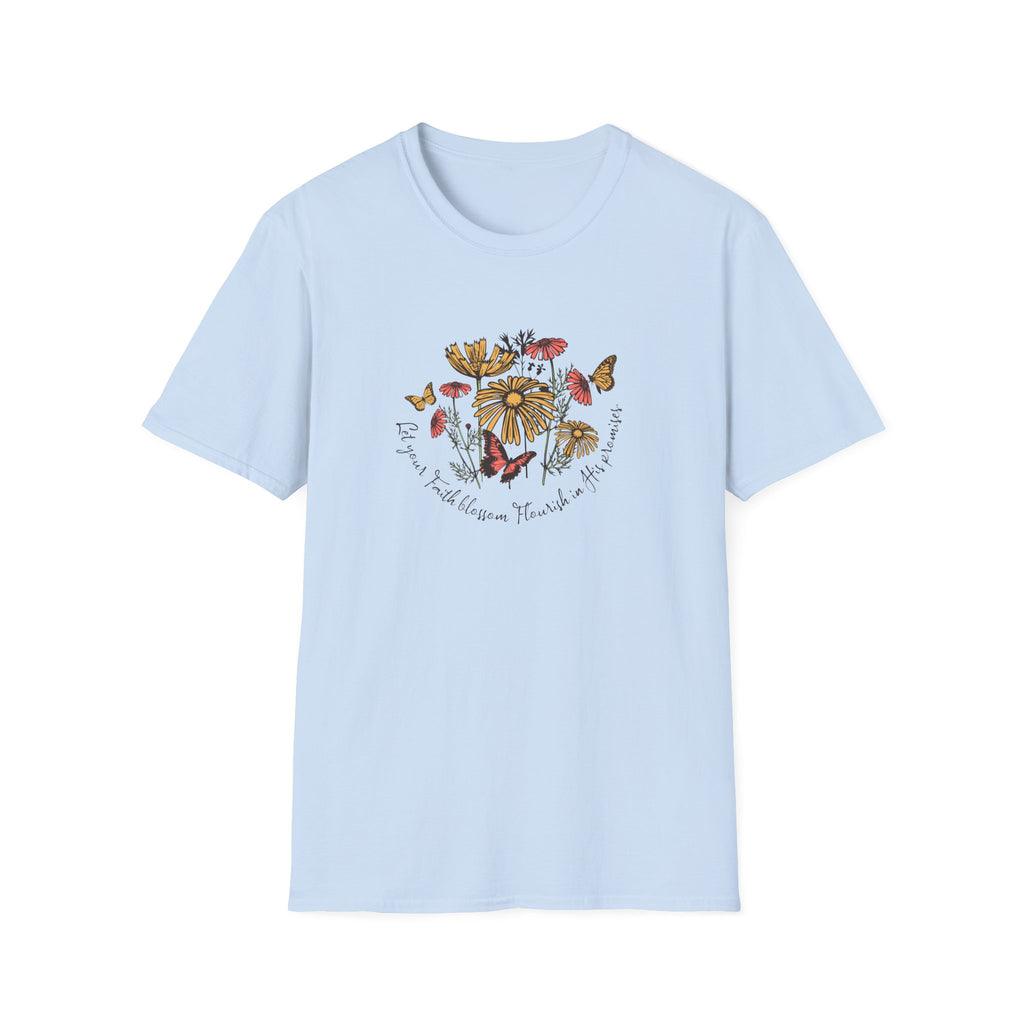Let your Faith Blossom T-Shirt
