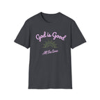 God is Good T-Shirt