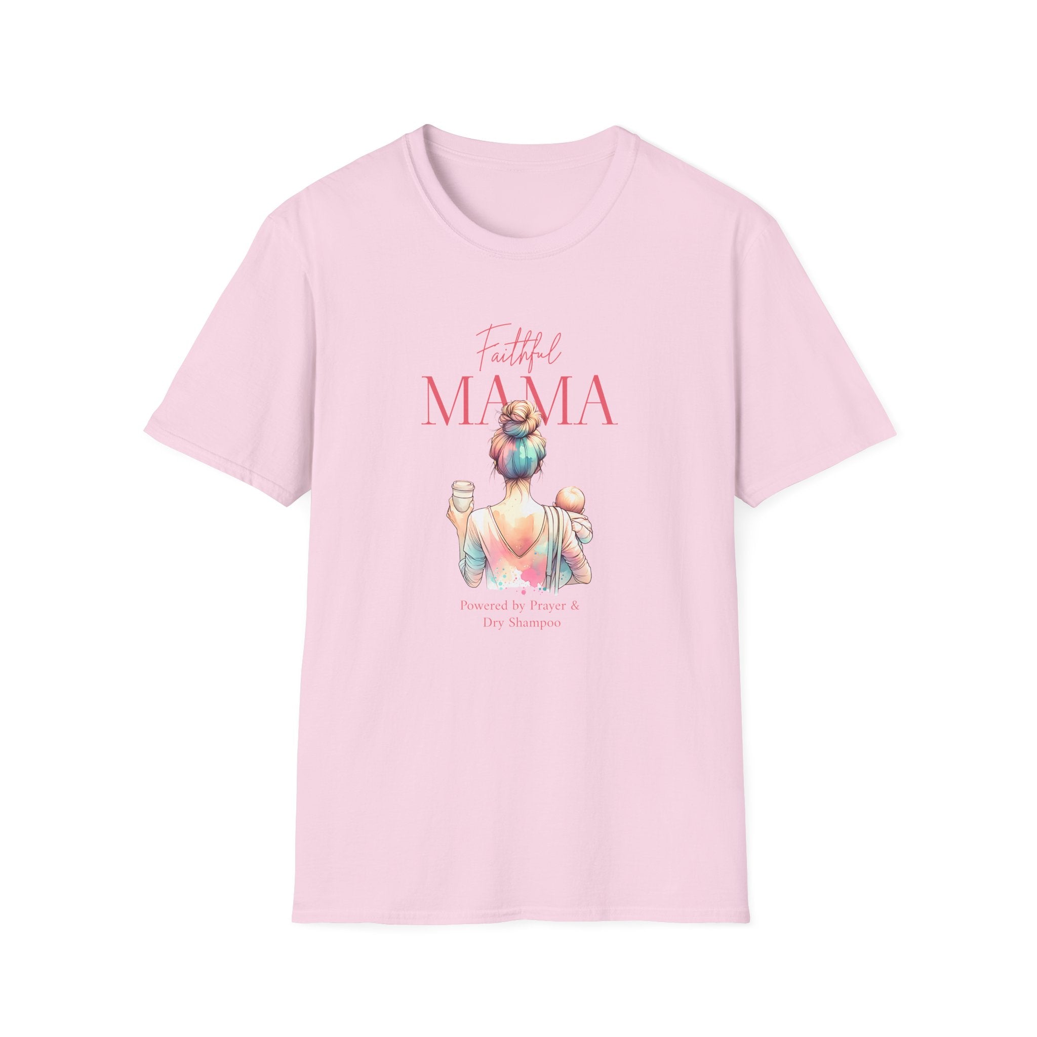 Faithful Mama T-Shirt