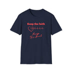Keep the Faith T-Shirt