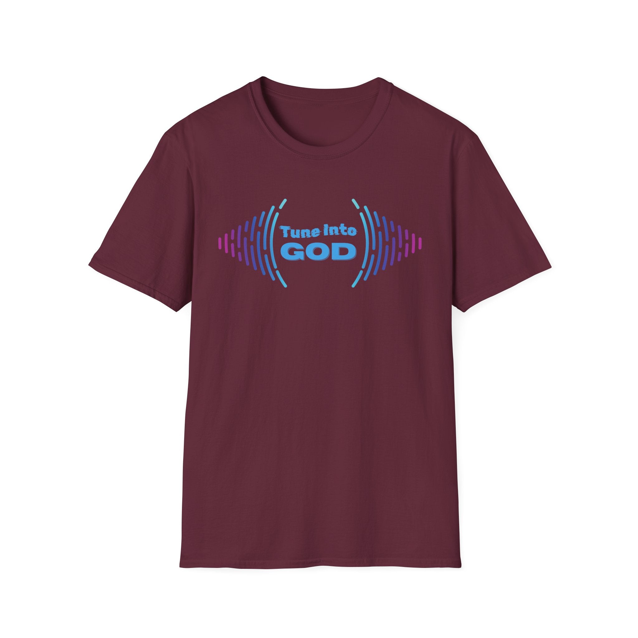 Tune into God T-Shirt