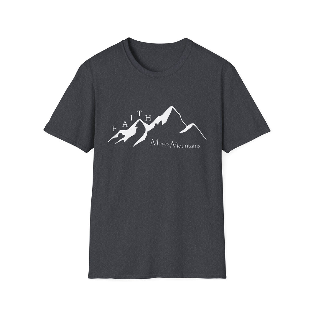 Faith Moves Mountains T-Shirt
