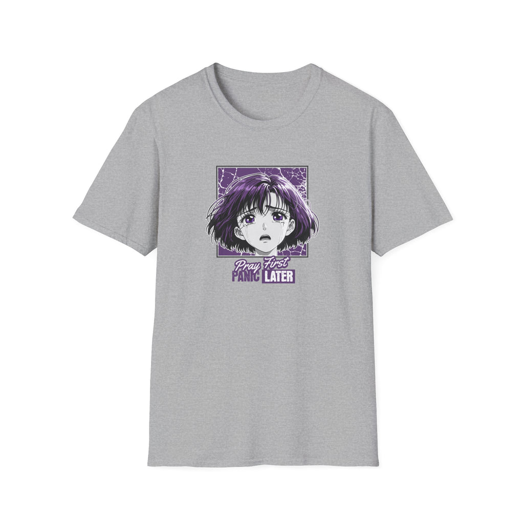 Pray First Panic Later T-Shirt