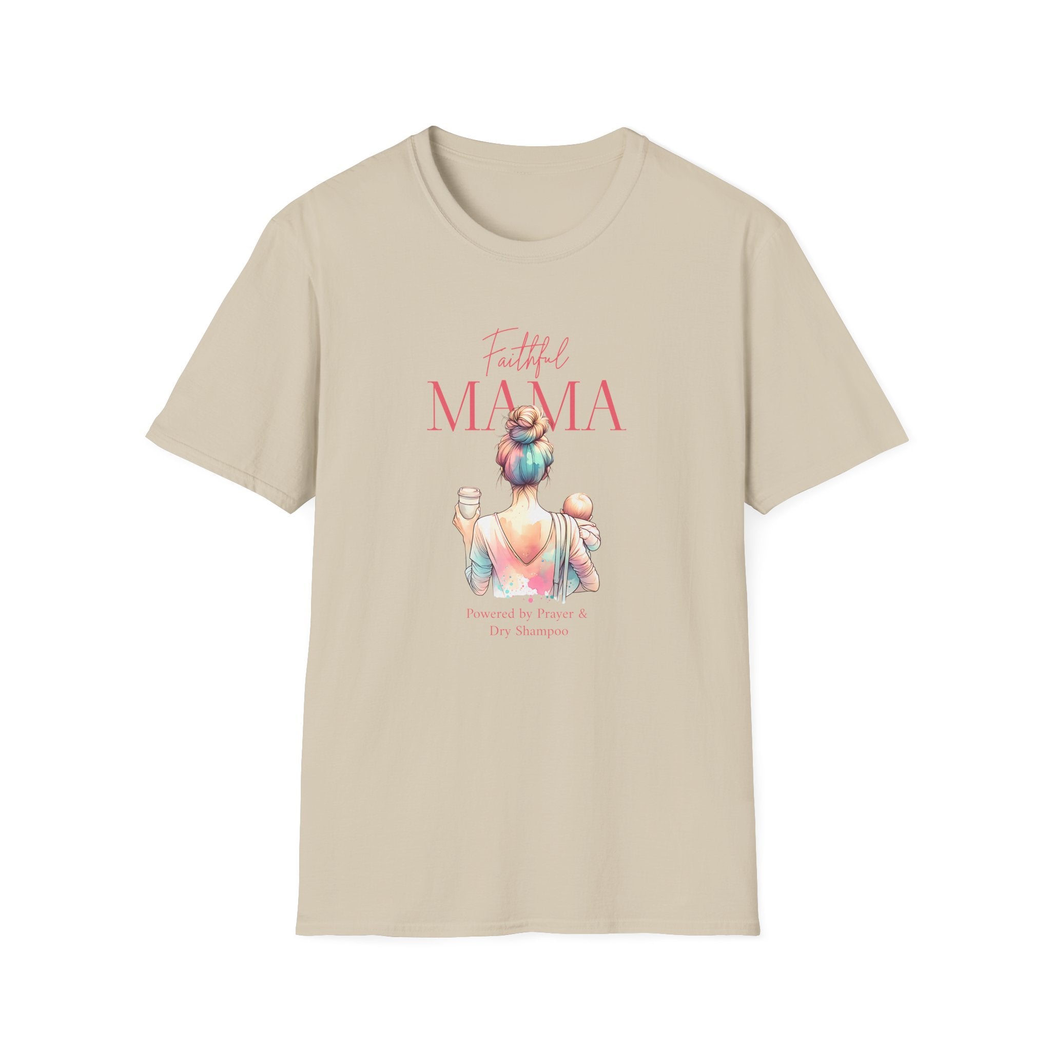 Faithful Mama T-Shirt