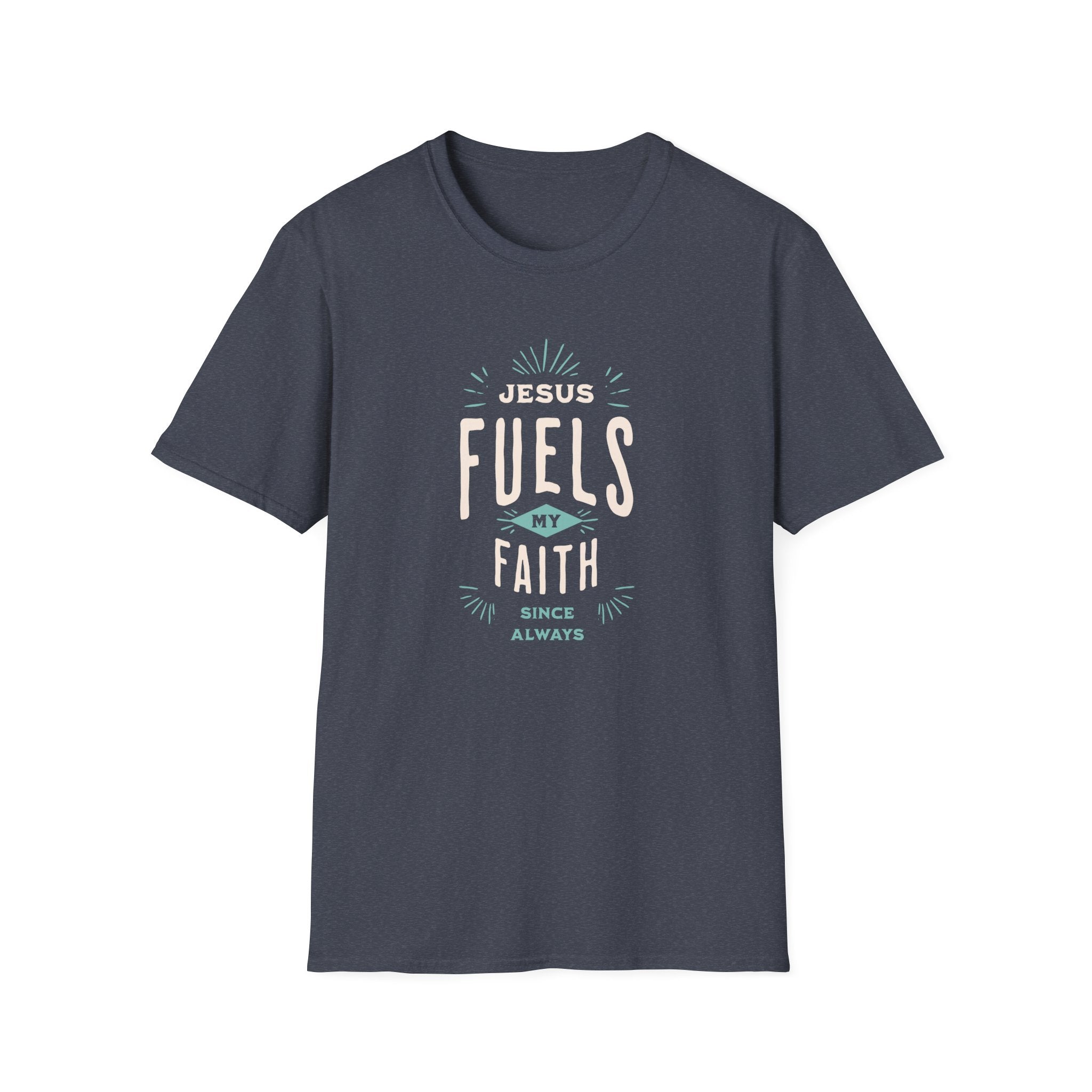 He Fuels My Faith T-Shirt