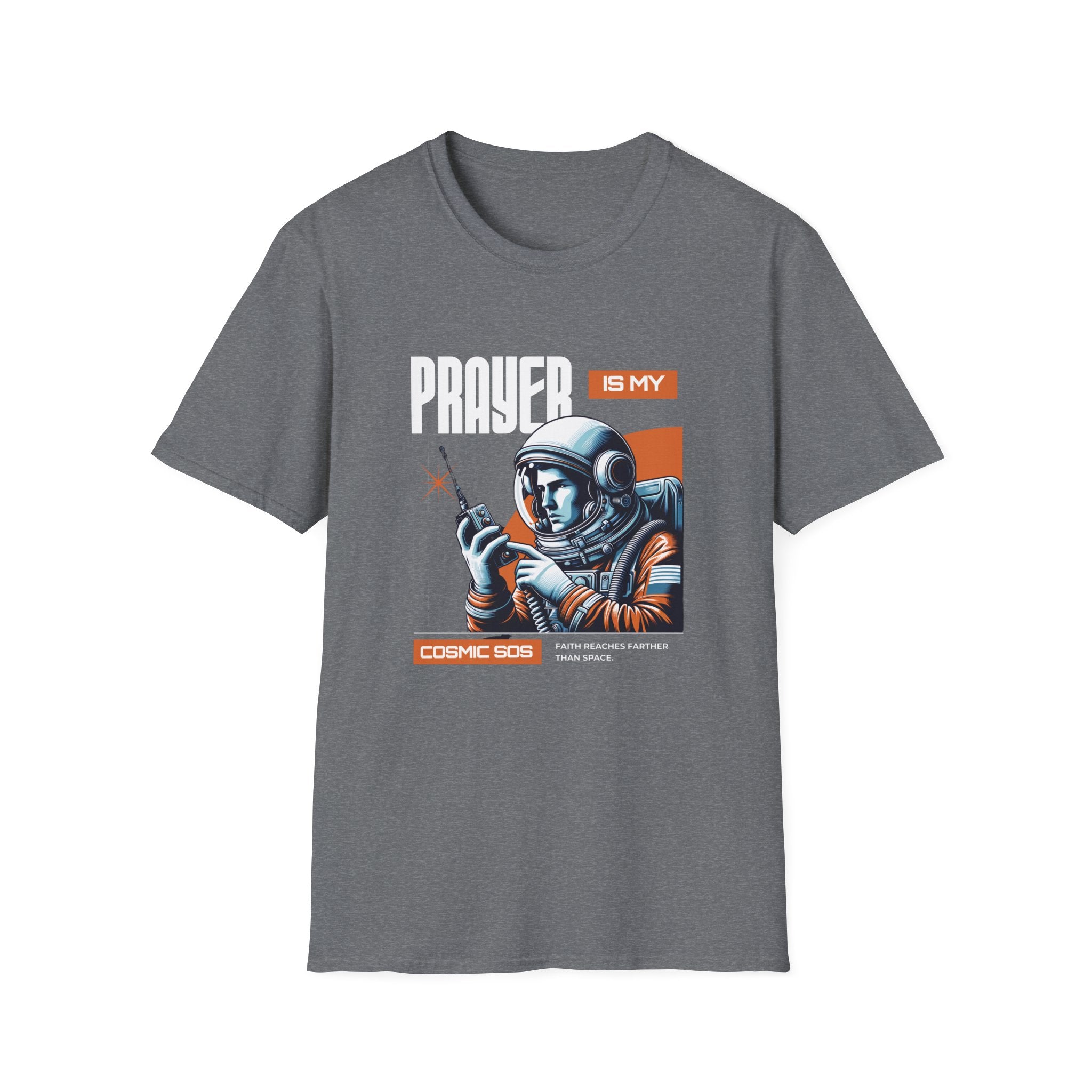 Prayer is my SOS T-Shirt