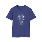 He Fuels My Faith T-Shirt