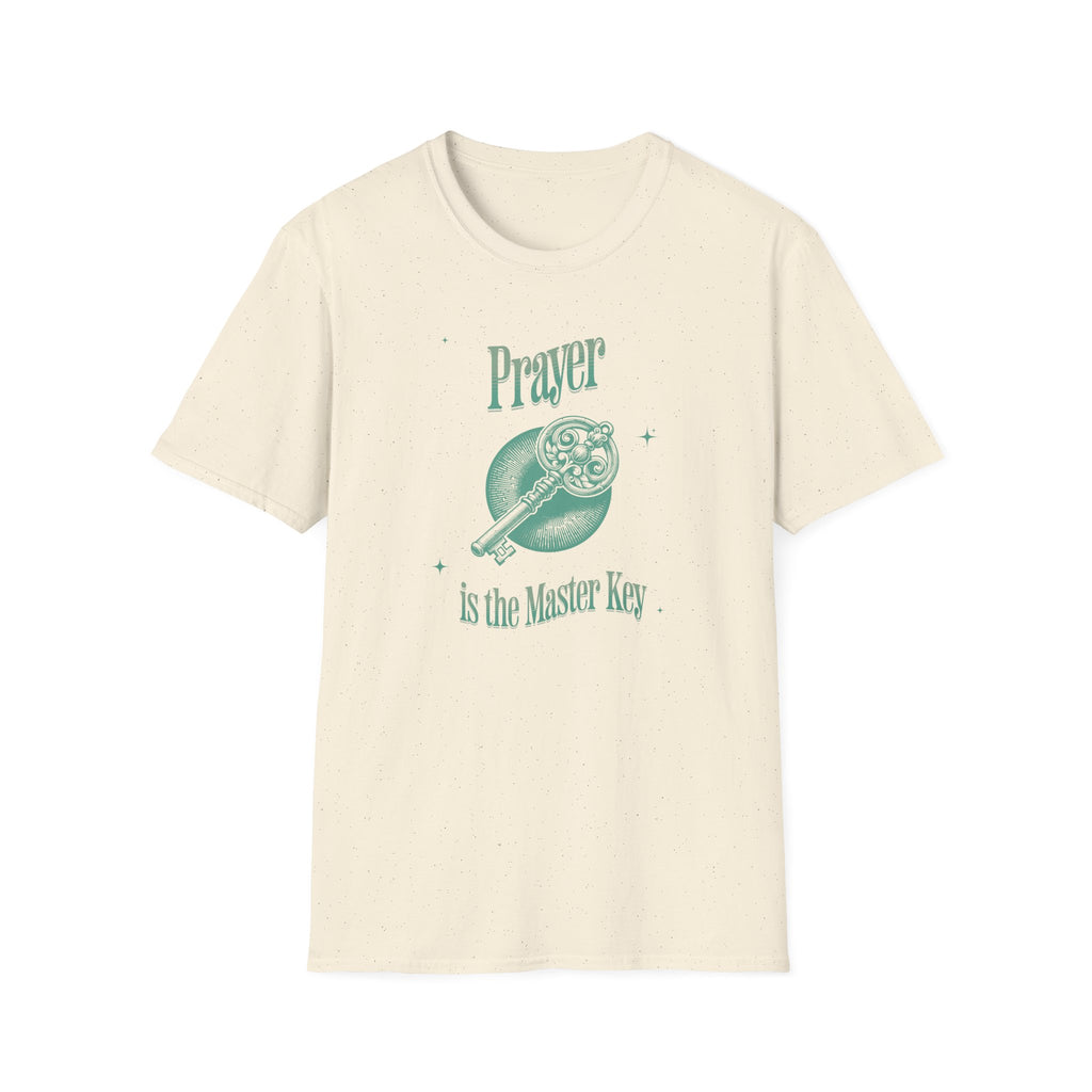 Prayer is the Master Key T-Shirt