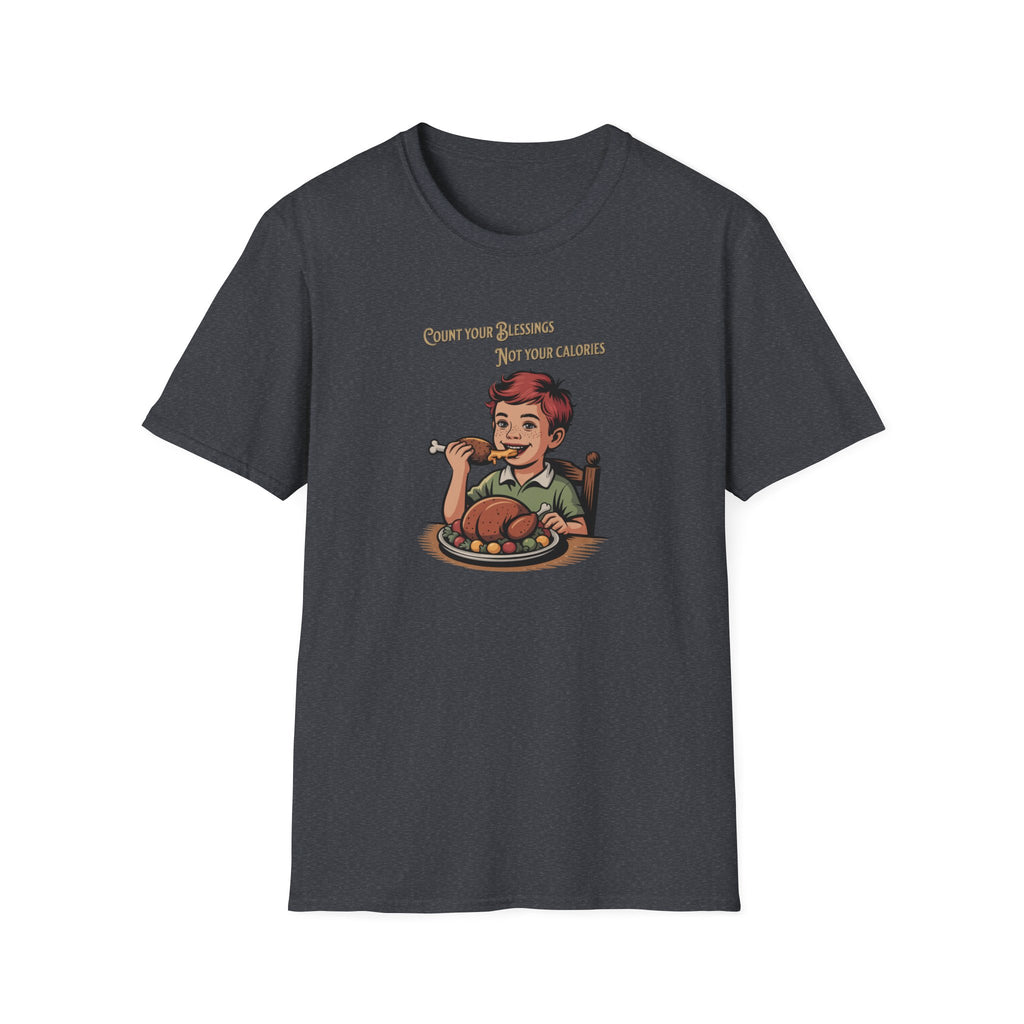 Count Blessings not Calories T-Shirt