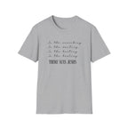 Jesus - In the Searching T-Shirt