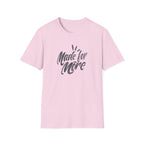 Made for More T-Shirt